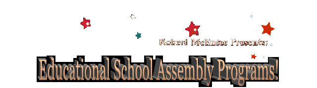 Educational School Assembly Programs